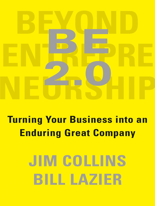 Title details for BE 2.0 (Beyond Entrepreneurship 2.0) by Jim Collins - Available